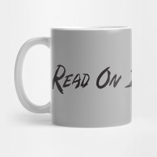 Read On If You Dare Mug